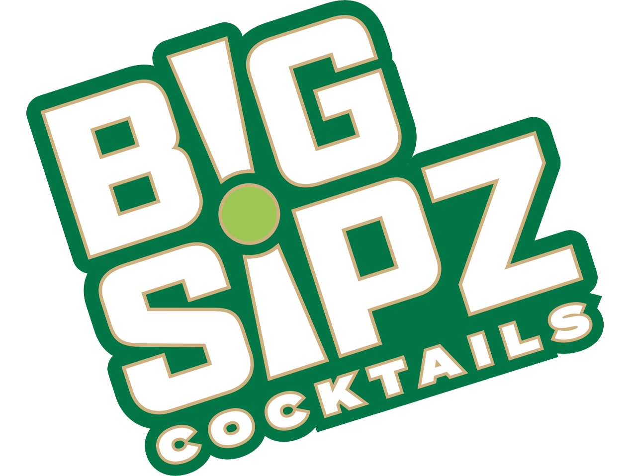 Big Sipz